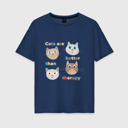 Котики лучше терапии – Женская футболка хлопок Oversize с принтом купить со скидкой в -16%