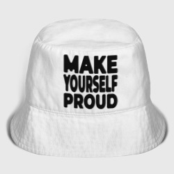 Женская панама хлопок Надпись Make yourself proud - Гордись собой