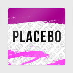 Магнит виниловый Квадрат Placebo rock Legends: надпись и символ