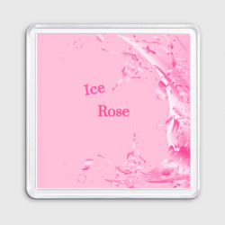 Магнит 55*55 Ice Rose