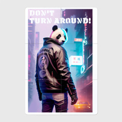 Магнитный плакат 2Х3 Don't turn around - cool Panda - motto