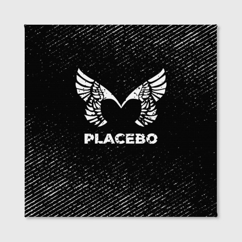 Холст квадратный Placebo с потертостями на темном фоне, цвет 3D печать - фото 2