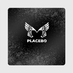Магнит виниловый Квадрат Placebo с потертостями на темном фоне
