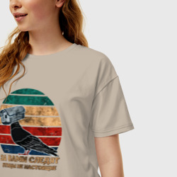 Женская футболка хлопок Oversize За вами следят - птицы не настоящие - фото 2