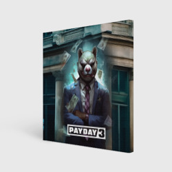 Холст квадратный Payday      3 bear