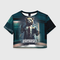 Женская футболка Crop-top 3D Payday  3  bear