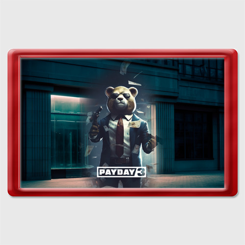 Магнит 45*70 Payday  3  bear, цвет красный