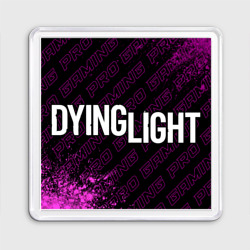 Магнит 55*55 Dying Light pro gaming: надпись и символ