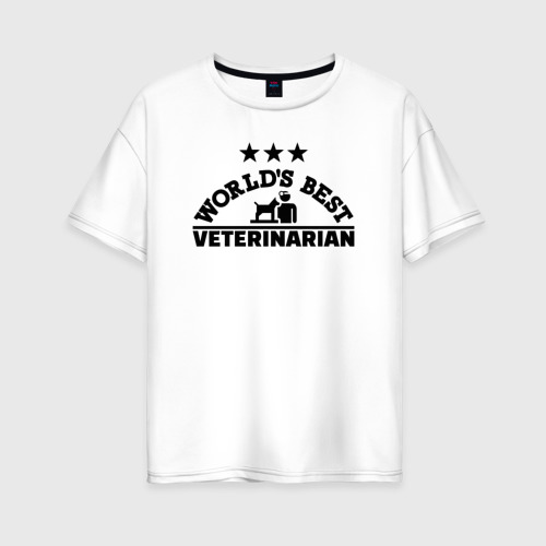 Женская футболка хлопок Oversize Лучший ветеринар в мире, цвет белый
