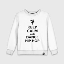 Детский свитшот хлопок Keep calm and dance hip hop