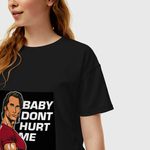 Женская футболка хлопок Oversize Baby don't hurt me - Mike O'Hearn Meme, цвет черный - фото 3
