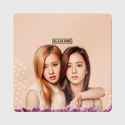 Магнит виниловый Квадрат Blackpink Jisoo and Rose