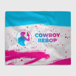 Плед 3D Cowboy Bebop neon gradient style: надпись и символ