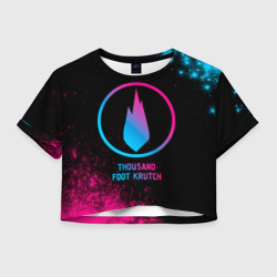 Женская футболка Crop-top 3D Thousand Foot Krutch - neon gradient