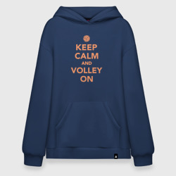 Худи SuperOversize хлопок Keep calm and volley on