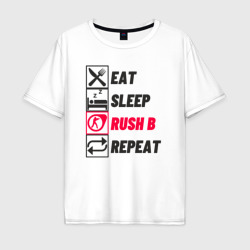 Мужская футболка хлопок Oversize Eat sleep Rush b repeat