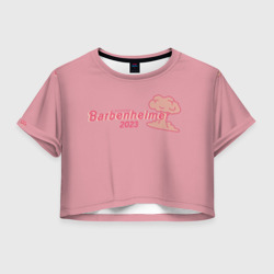 Женская футболка Crop-top 3D Barbenheimer Pink edition