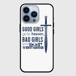 Чехол для iPhone 13 Pro Плохие девочки попадают в Вальхаллу