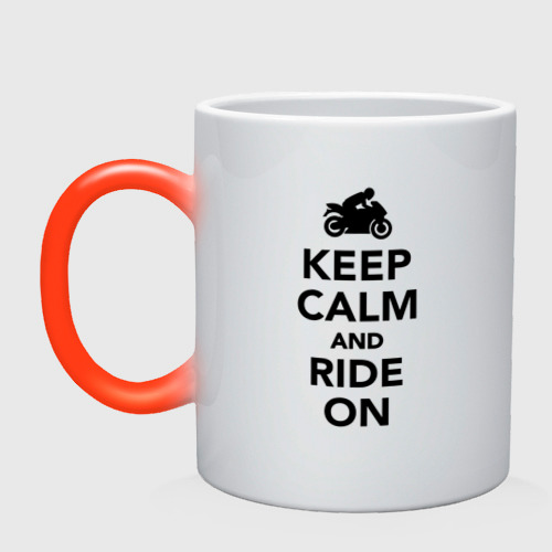 Кружка хамелеон с принтом Keep calm and ride on, вид спереди #2