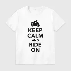 Мужская футболка хлопок Keep calm and ride on