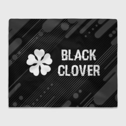 Плед 3D Black Clover glitch на темном фоне: надпись и символ