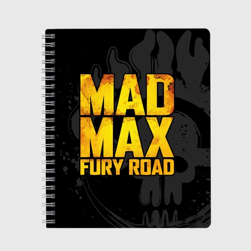 Тетрадь Mad max - what a lovely day
