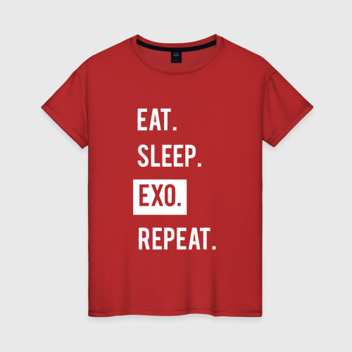 Женская футболка хлопок Eat Sleep Exo Repeat, цвет красный