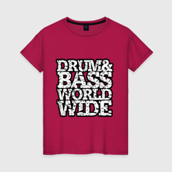 Женская футболка хлопок Drum and bass world wide