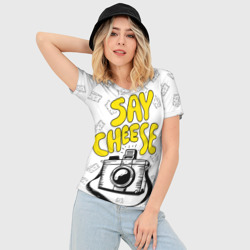 Женская футболка 3D Slim Say cheese - фото 2