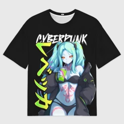 Женская футболка oversize 3D Киберпанк - ребекка с иероглифами