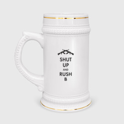 Кружка пивная Shut up and Rush b