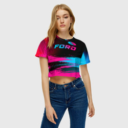 Женская футболка Crop-top 3D Ford - neon gradient: символ сверху - фото 2