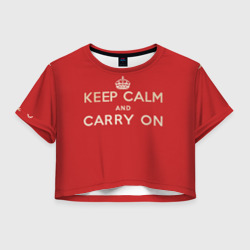 Женская футболка Crop-top 3D Keep Calm and Carry On