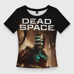 Женская футболка 3D Slim Мертвый космос