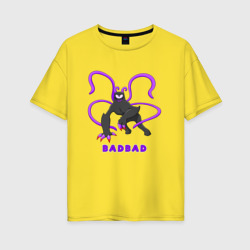 Женская футболка хлопок Oversize Badbad - монстр из Детского сада Банбана