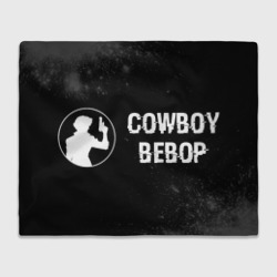 Плед 3D Cowboy Bebop glitch на темном фоне: надпись и символ