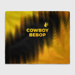 Плед 3D Cowboy Bebop - gold gradient: символ сверху