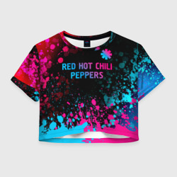 Женская футболка Crop-top 3D Red Hot Chili Peppers - neon gradient: символ сверху