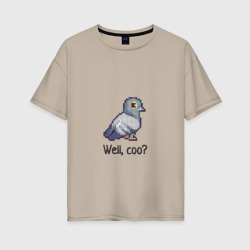 Женская футболка хлопок Oversize The confused pigeon - pixels