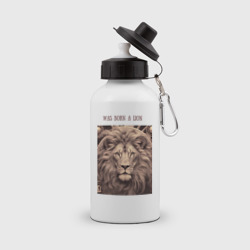 Бутылка спортивная Was born a lion