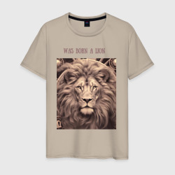 Мужская футболка хлопок Was born a lion
