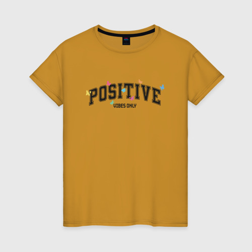 Женская футболка хлопок Positive vibes only, цвет горчичный