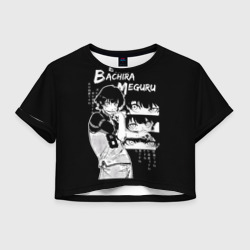 Женская футболка Crop-top 3D Бачира Мегуру - Блю лок