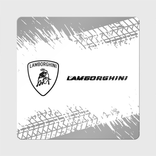 Магнит виниловый Квадрат Lamborghini Speed на светлом фоне со следами шин: надпись и символ