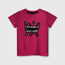 Детская футболка хлопок I see bugs in your code