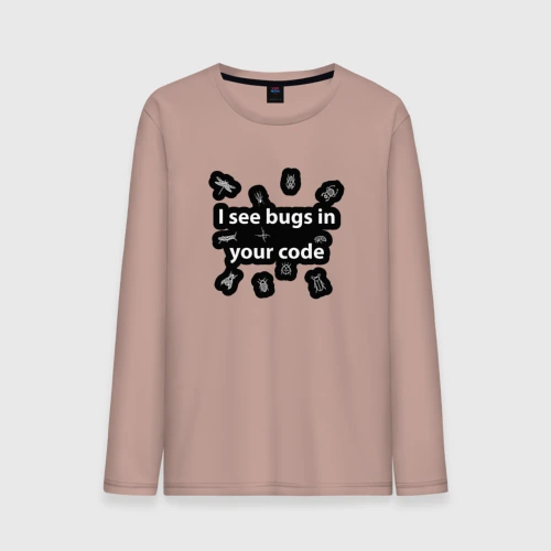Мужской лонгслив хлопок I see bugs in your code