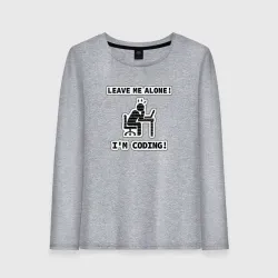 Женский лонгслив хлопок leave me alone I m coding 