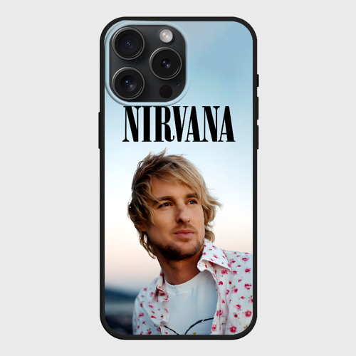 Чехол силиконовый для Apple iPhone 15 Pro Мax матовый Тру фанат Nirvana - Оуэн Уилсон, цвет черный