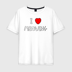 Мужская футболка хлопок Oversize I love meowing