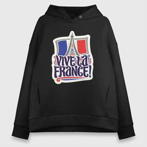 Женское худи Oversize хлопок Vive la France, цвет черный